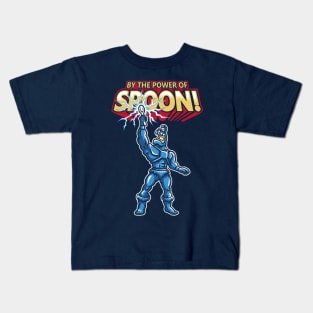 By The Power of Spoon! Kids T-Shirt